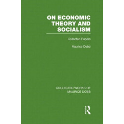 On Economic Theory & Socialism: Collected Papers