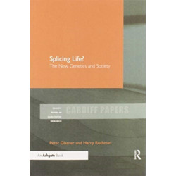 Splicing Life?: The New Genetics and Society