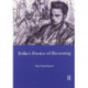 Rainer Maria Rike, 1893-1908: Poetry as Process - A Poetics of Becoming