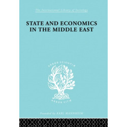 State and Economics in the Middle East: With Special Refernce to Conditions in Western Asia & India