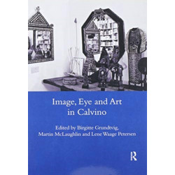 Image, Eye and Art in Calvino