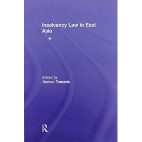 Insolvency Law in East Asia