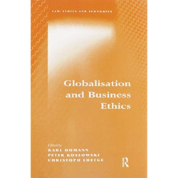Globalisation and Business Ethics