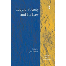 Liquid Society and Its Law