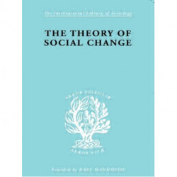 The Theory of Social Change