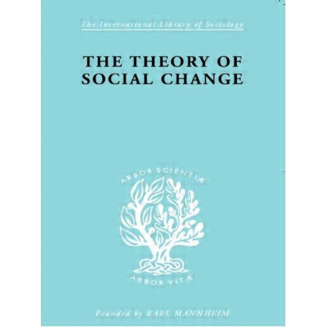 The Theory of Social Change
