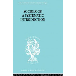 Sociology: A Systematic Introduction