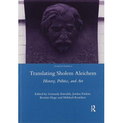 Translating Sholem Aleichem: History, Politics and Art