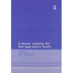 Criminal Liability for Non-Aggressive Death