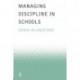 Managing Discipline in Schools