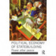 Political Economy of Statebuilding: Power after peace