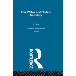 Max Weber & Mod Sociology V 5