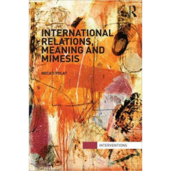 International Relations, Meaning and Mimesis
