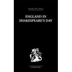 England in Shakespeare's Day