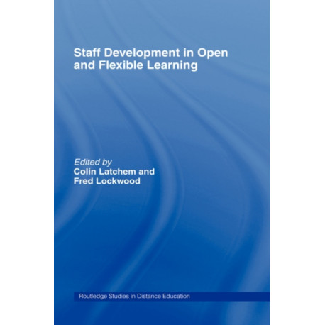 Staff Development in Open and Flexible Education