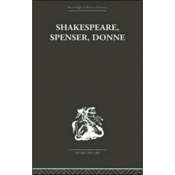 Shakespeare, Spenser, Donne: Renaissance Essays