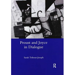 Proust and Joyce in Dialogue