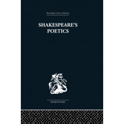Shakespeare's Poetics: In relation to King Lear