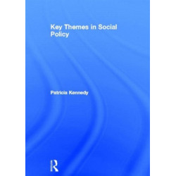 Key Themes in Social Policy