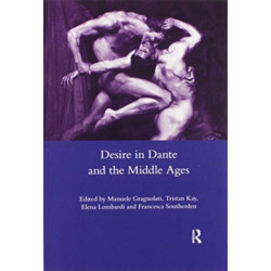 Desire in Dante and the Middle Ages