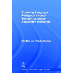 Exploring Language Pedagogy through Second Language Acquisition Research