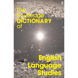 The Routledge Dictionary of English Language Studies