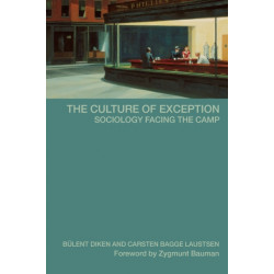 The Culture of Exception: Sociology Facing the Camp