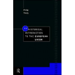 An Historical Introduction to the European Union