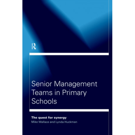 Senior Management Teams in Primary Schools