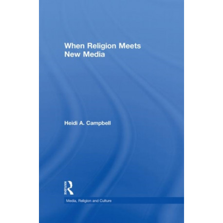 When Religion Meets New Media