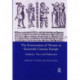 The Reinvention of Theatre in Sixteenth-century Europe: Traditions, Texts and Performance