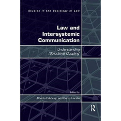 Law and Intersystemic Communication: Understanding ‘Structural Coupling’