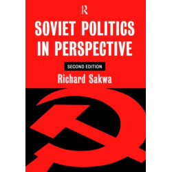 Soviet Politics: In Perspective