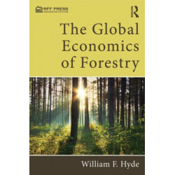 The Global Economics of Forestry