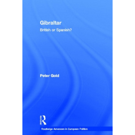 Gibraltar: British or Spanish?