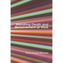 Handling Death and Bereavement at Work