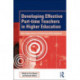 Developing Effective Part-time Teachers in Higher Education: New Approaches to Professional Development
