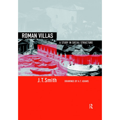 Roman Villas: A Study in Social Structure