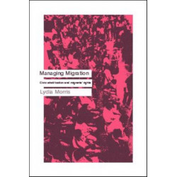 Managing Migration: Civic Stratification and Migrants Rights