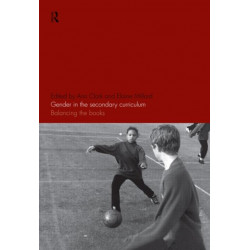 Gender in the Secondary Curriculum: Balancing the Books