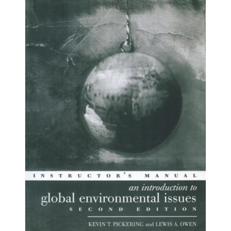 An Introduction to Global Environmental Issues Instructors Manual