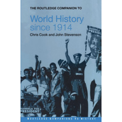 The Routledge Companion to World History since 1914