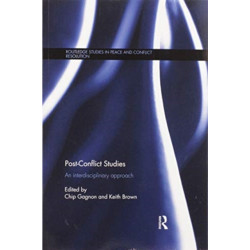 Post-Conflict Studies: An Interdisciplinary Approach