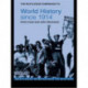 The Routledge Companion to World History since 1914