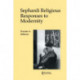 Sephardi Religious Responses to Modernity