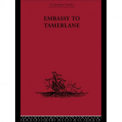 Embassy to Tamerlane: 1403-1406
