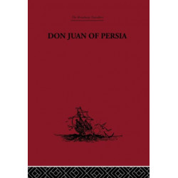 Don Juan of Persia: A Shi'ah Catholic 1560-1604