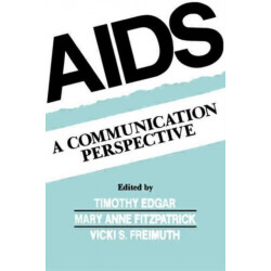 Aids: A Communication Perspective