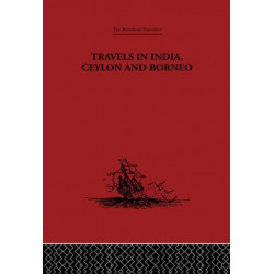Travels in India, Ceylon and Borneo