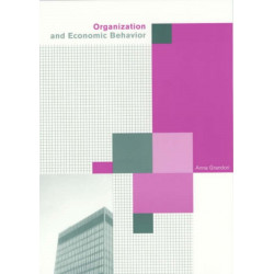 Organization and Economic Behaviour
